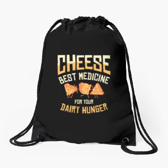 Best Medicine Cheese Foodie Dairy Cheese Lover Drawstring Bags