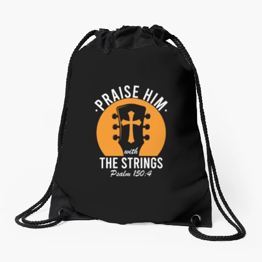 Praise Him With The Strings Christian Guitar Music Drawstring Bags