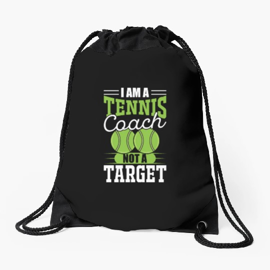 I AM A TENNIS COACH 2 Drawstring Bags