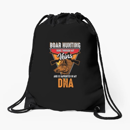 Boar Hunting - Runs Through My Veins Drawstring Bags