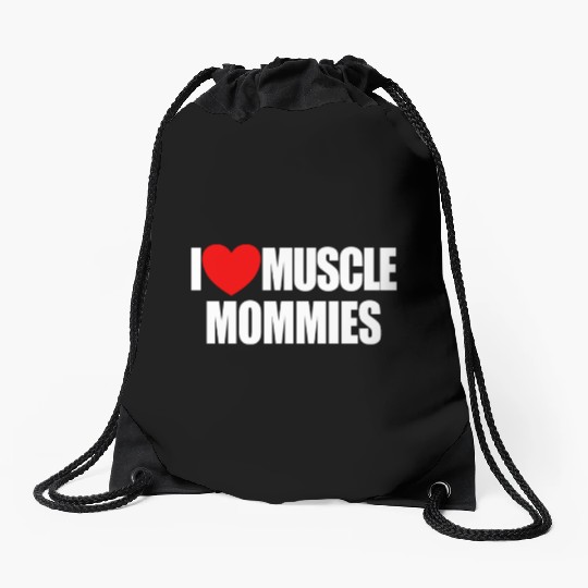 I Love Muscle Mommies Red Heart Muscle Mommies Drawstring Bags