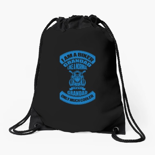 I M A BIKER GRANDAD LIKE A NORMAL GRANDAD Drawstring Bags