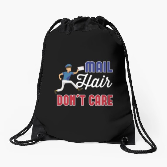 Postal Worker Mail Hair Dont Care Drawstring Bags