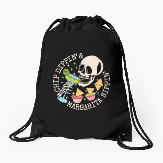 Chip Dippin' And Margarita Sippin' Drawstring Bags