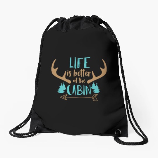 Life Is Better At The Cabin Deer Antlers Camping Drawstring Bags