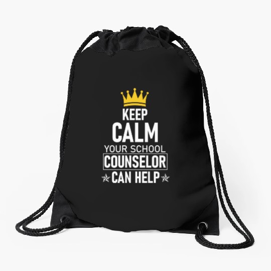 Keep Calm Your School Counselor Can Help Teacher Drawstring Bags