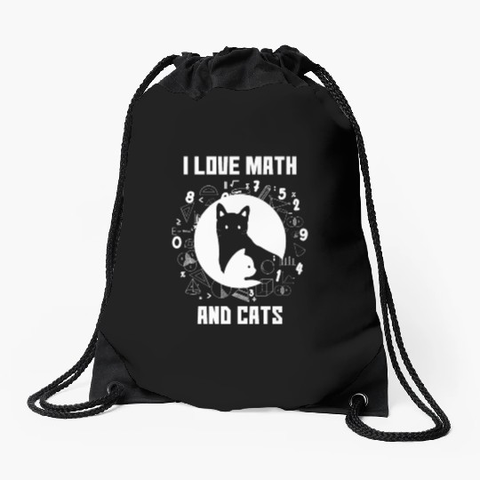 I Love Math And Cats Gift for Mathematics Lovers Drawstring Bags