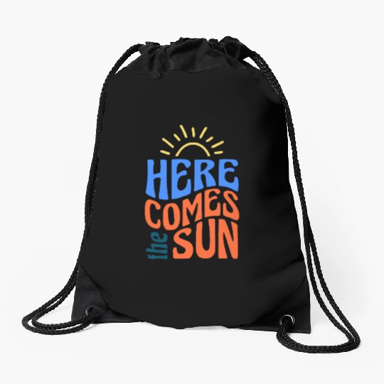 Here comes the sun Drawstring Bags