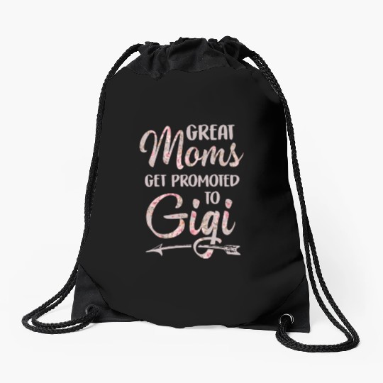 Great Moms Get Promoted To Gigi Grandma Floral Drawstring Bags