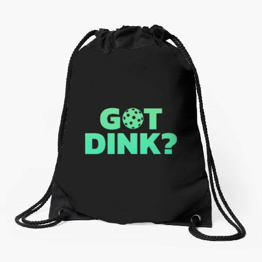 Got Dink Stacked Green Drawstring Bags