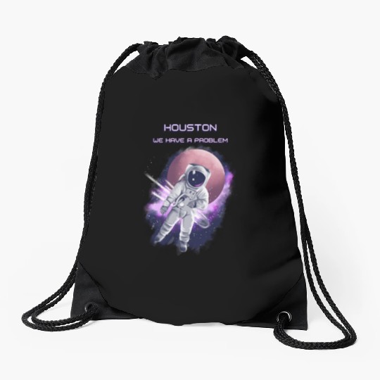 Houston we have a problem Drawstring Bags