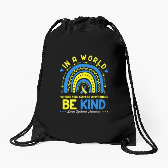 Be Kind Down syndrome Awareness October Teacher Drawstring Bags