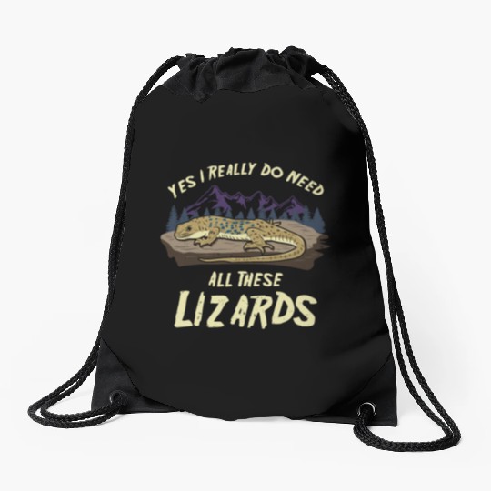 Yes I Really Do Need All These Lizards Reptile Pet Drawstring Bags