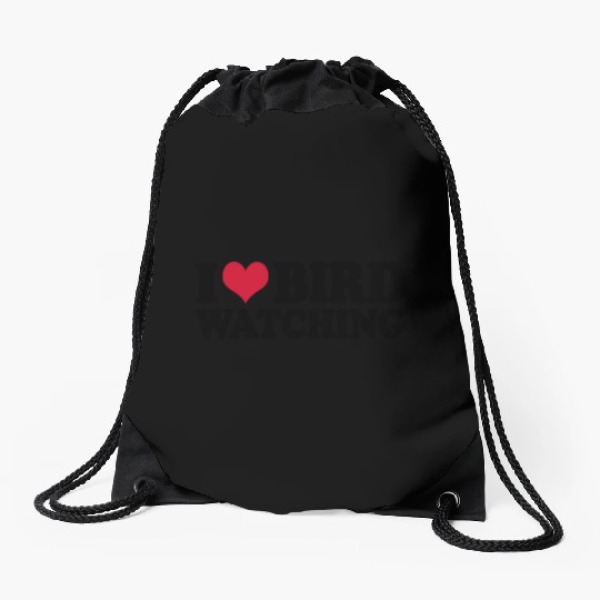 Ornithology Birdwatching I Love Bird Watching Drawstring Bags