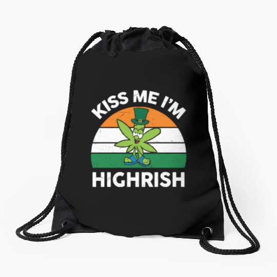 St Patricks Day Kiss Me Im Highrish Marijuana Drawstring Bags