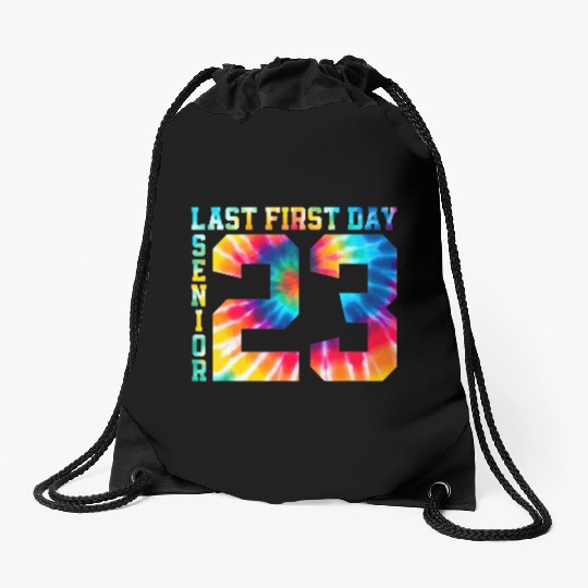 My Last First Day Senior Class Of 2023 Back to Sch Drawstring Bags