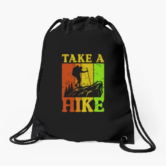 Take a Hike Wanderlust Hiker Hiking Mountains Drawstring Bags