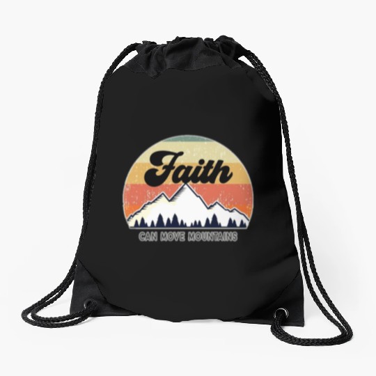 Faith Can Move Mountains Drawstring Bags