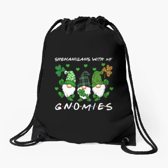 Shenanigans With My Gnomies St Patrick'S Day Gnome Drawstring Bags