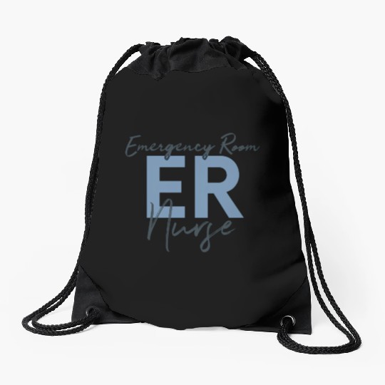 Er Nurse Emergency Room Nurse Registered Nurse Drawstring Bags