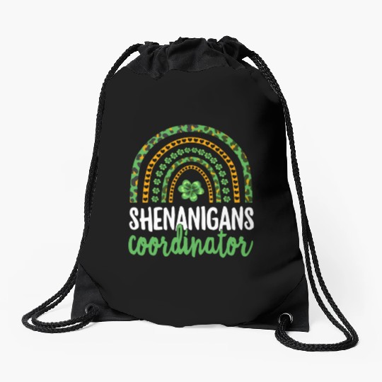 Shenanigans Coordinator Teacher St PatricDay Drawstring Bags