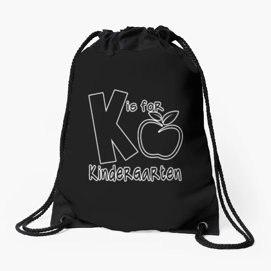 K Is For Kindergarten Teachers Back to School Drawstring Bags