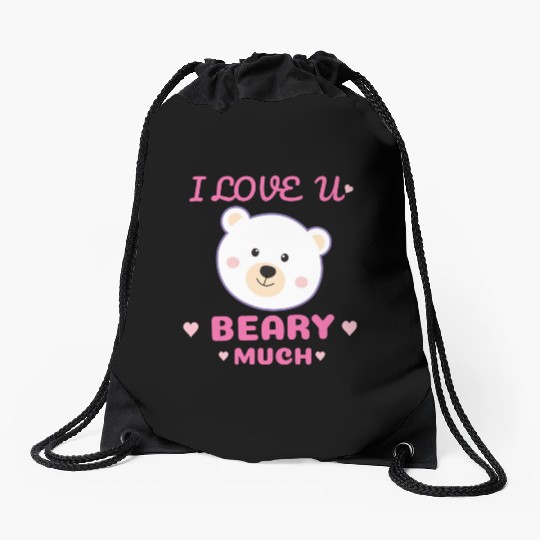 I Love You Beary Much Drawstring Bags
