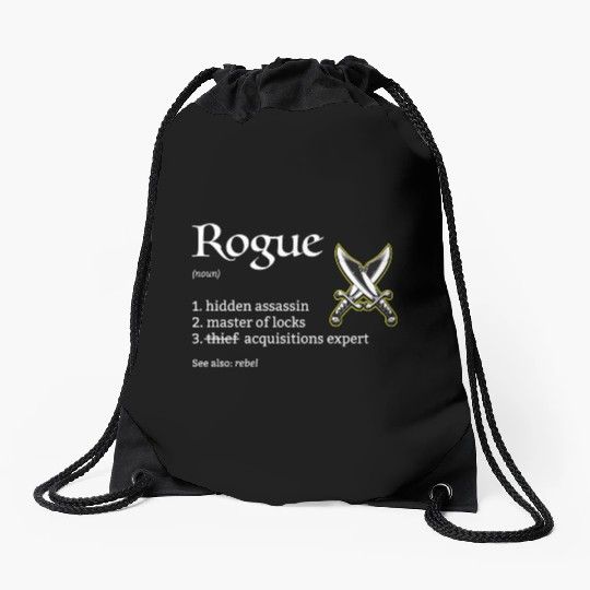 Rogue Class Definition Dungeons And Rpg Dragons Drawstring Bags