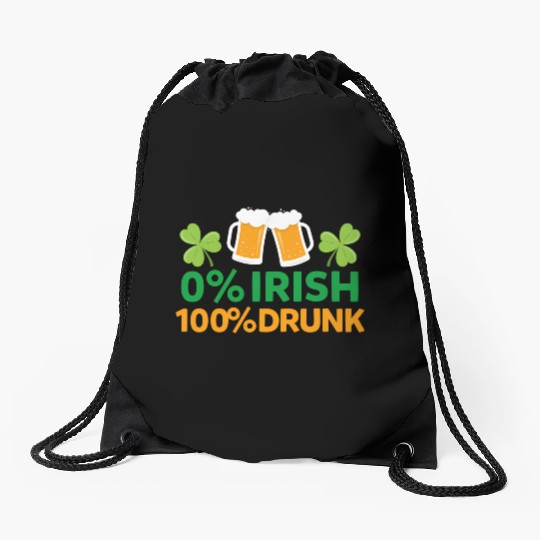 0 Irish 100 Drunk Saint Patrick'S Day Beer Drawstring Bags