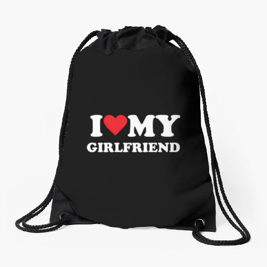 I Love My Girlfriend Drawstring Bags
