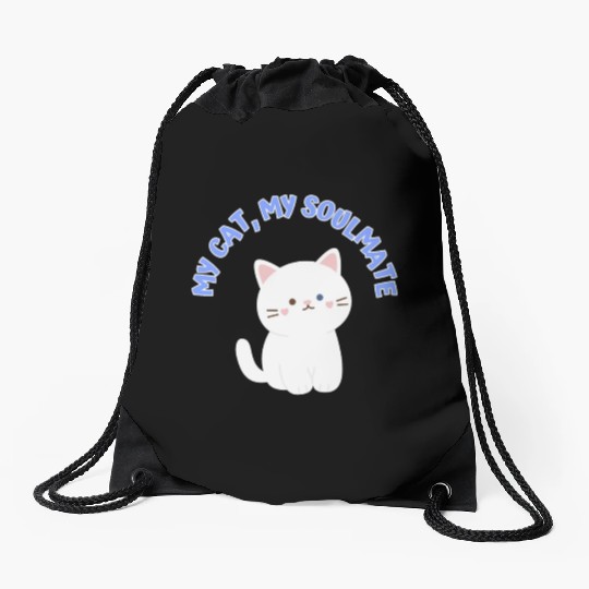 My Cat, My Soulmate, Cute Drawstring Bags