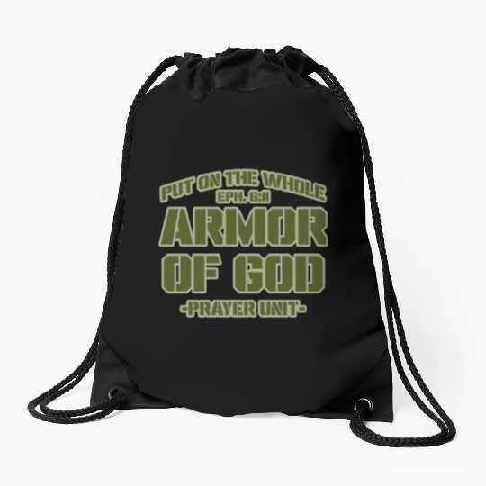 Put On The Whole Armor Of God Prayer warrior Drawstring Bags