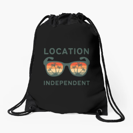 Digital nomad = Location independent Drawstring Bags