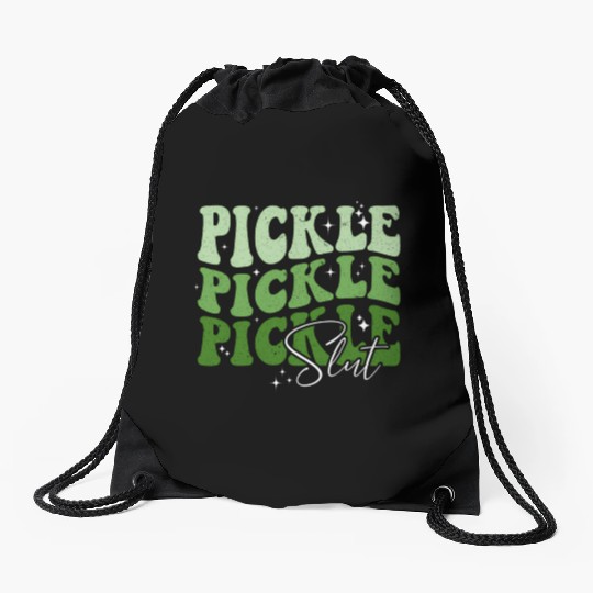 Pickle Slut Pickle Slut Who Loves Pickles Apaprel Drawstring Bags