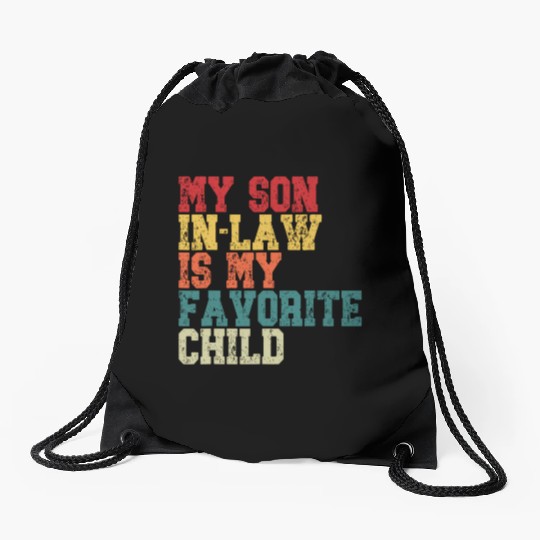 My Son In Law Is My Favorite Child Retro Family Drawstring Bags
