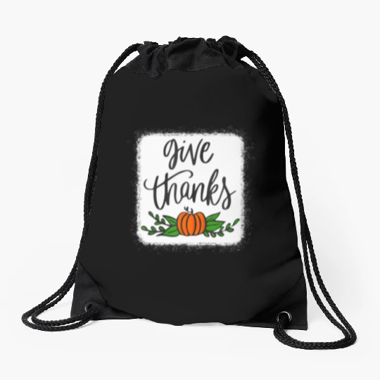 Give Thanks Pumpkin Harvest Fall Autumn Drawstring Bags