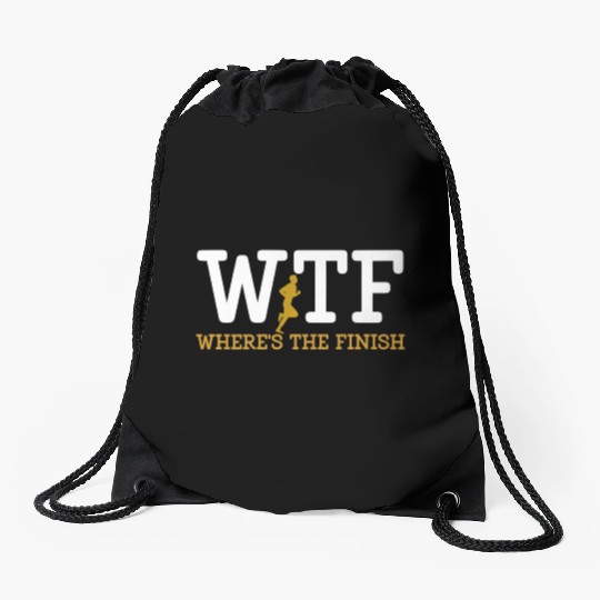 Running Wtf Where'S The Finish Runner Joke Drawstring Bags