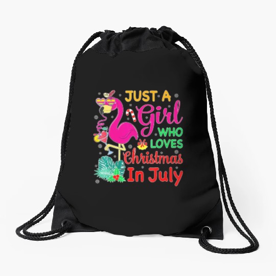 Just A Girl Who Loves Christmas In July And Drawstring Bags