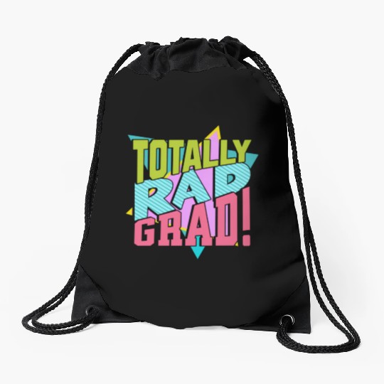 Totally Rad Grad 80'S 90'S Retro Graduation Class Drawstring Bags