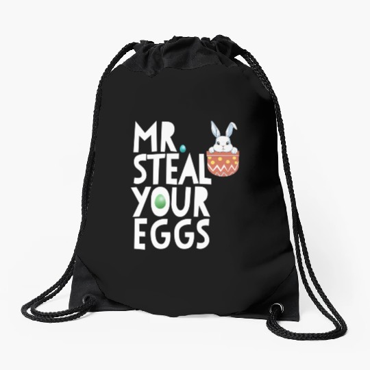Mr Steal Your Eggs Easter Sunday Easter Drawstring Bags