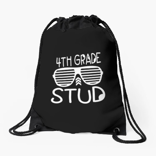 4TH GRADE Stud Funny Back To School 2022 Drawstring Bags