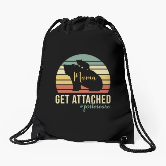 Get Attached Foster Care Mom Mama Bear Cub Drawstring Bags
