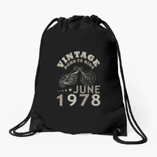 Biker motorcycle June 1978 45 years saying Drawstring Bags
