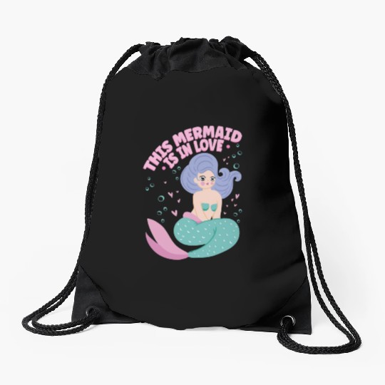 This Mermaid Is In love Folklore Fantasy Fish Drawstring Bags