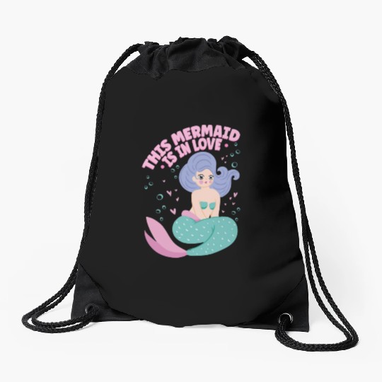 This Mermaid Is In love Folklore Fantasy Fish Drawstring Bags