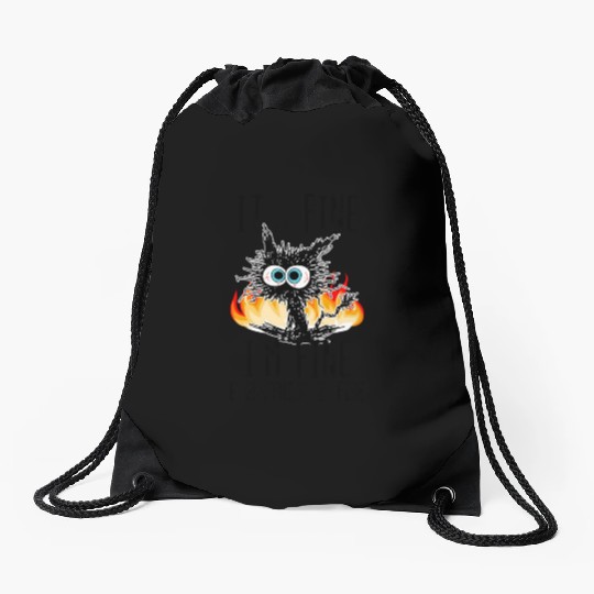 It'S Fine I'M Fine Everything Is Fine Cat Drawstring Bags