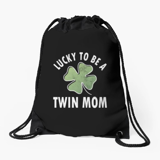 Lucky To Be A Twin Mom Saint Patric Day Drawstring Bags