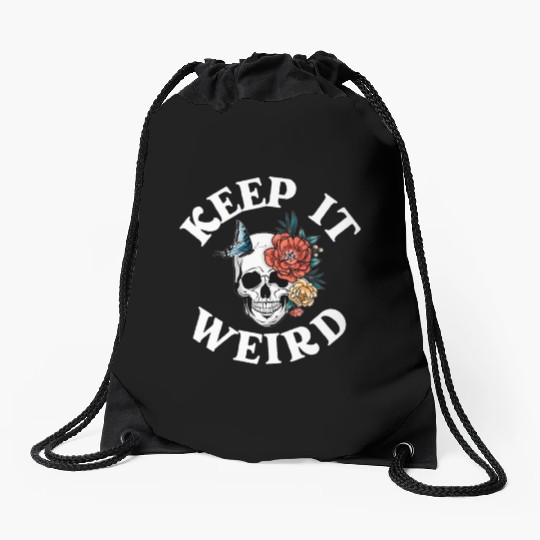 Keep It Weird Morbid Drawstring Bags