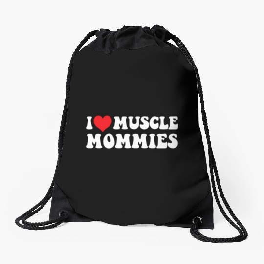 I Love Muscle Mommies Groovy I He Gym Drawstring Bags