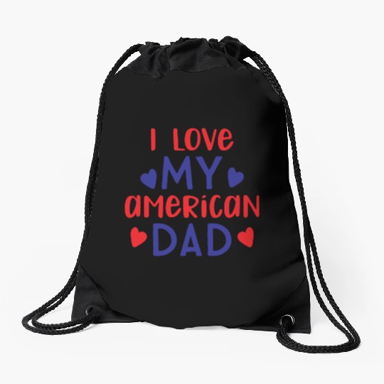 I Love My American Dad boy nature Drawstring Bags